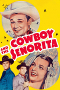 Película Cowboy and the Senorita