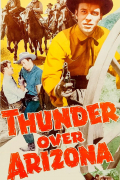 Película Thunder Over Arizona