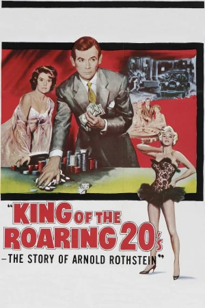 King of the Roaring 20's: The Story of Arnold Rothstein