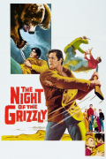 Película The Night of the Grizzly