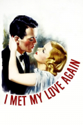 Película I Met My Love Again