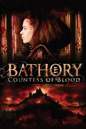 Bathory: La Condesa De Sangre