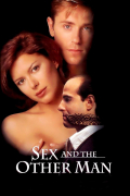 Película Sex & the Other Man