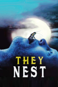 Película They Nest