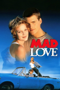 Película Mad Love