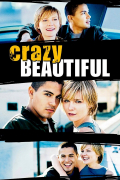 Película Crazy/Beautiful