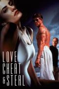 Película Love, Cheat & Steal