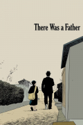 Película There Was a Father