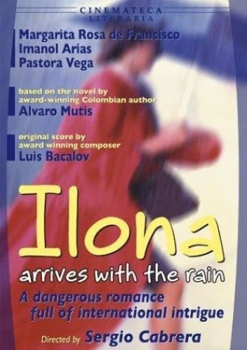 Ilona llega con la lluvia