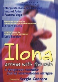 Ilona llega con la lluvia