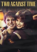 Película Two Against Time