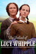 Película The Ballad of Lucy Whipple