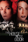 Película The House Next Door