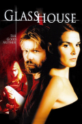 Película Glass House: The Good Mother