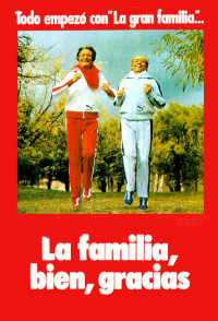 La familia, bien, gracias