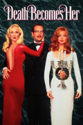 Película Death Becomes Her
