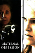 Película Maternal Obsession
