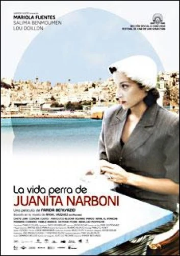 La vida perra de Juanita Narboni