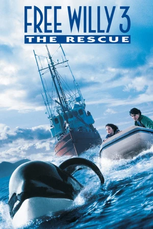 Liberad a Willy 3: El rescate