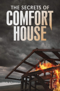 Película The Secrets of Comfort House
