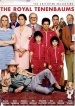 The Royal Tenenbaums