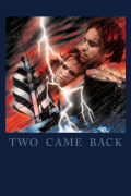 Película Two Came Back