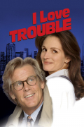 Película I Love Trouble