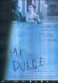Película Mi dulce