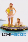 Película Lovewrecked