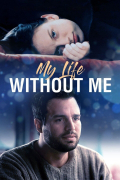 Película My Life Without Me