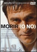 To Die (Or Not)
