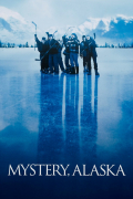 Película Mystery, Alaska