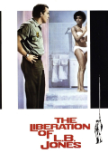 Película The Liberation of L.B. Jones