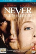 Película Never Talk to Strangers