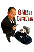 Película 8 Heads in a Duffel Bag