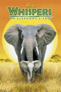 Película Whispers: An Elephant's Tale