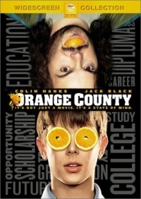 Orange County (Colgado, pringado y sin carrera)