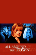 Película All Around the Town