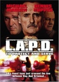 Película L.A.P.D.: To Protect and to Serve