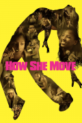 Película How She Move