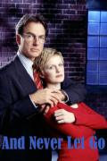 Película And Never Let Her Go