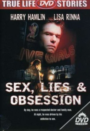 Sexo, mentiras y obsesión