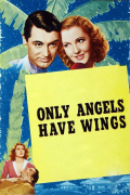 Película Only Angels Have Wings