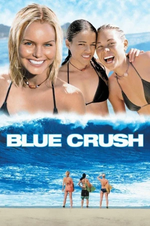 Blue Crush (En el filo de las olas)