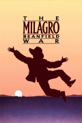 Película The Milagro Beanfield War