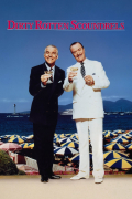 Película Dirty Rotten Scoundrels