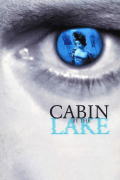 Película Cabin by the Lake