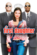 Película First Daughter