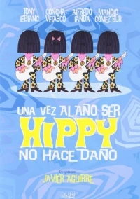 Una vez al año ser hippy no hace daño