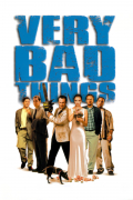 Película Very Bad Things